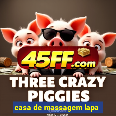 casa de massagem lapa